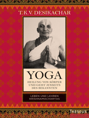 cover image of Yoga--Heilung von Körper und Geist jenseits des Bekannten